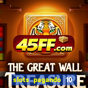 slots pagando 10 no cadastro facebook